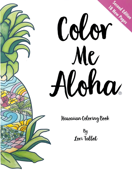 Color Me Aloha Hawaiian Coloring Book (Second edition)